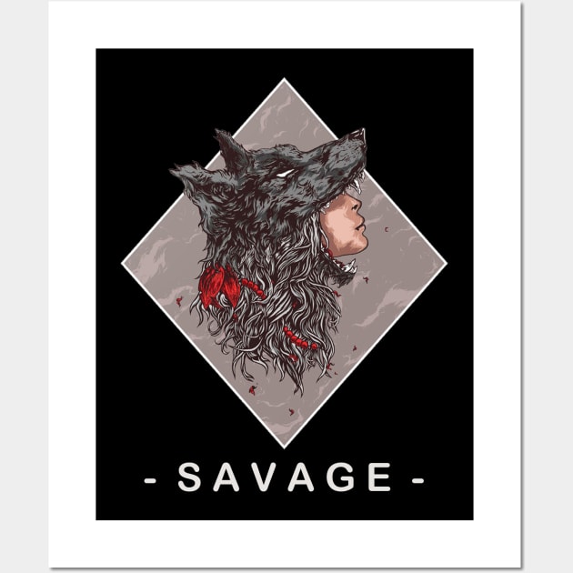 Savage Wall Art by DroidVillain